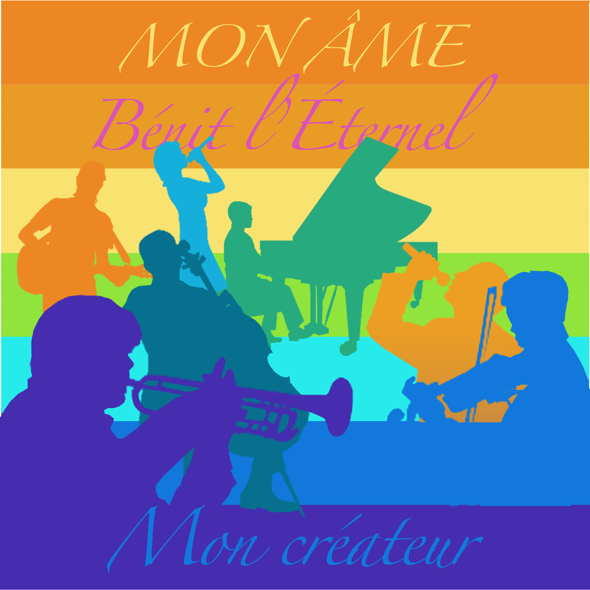 mon-ame-benit-leternel