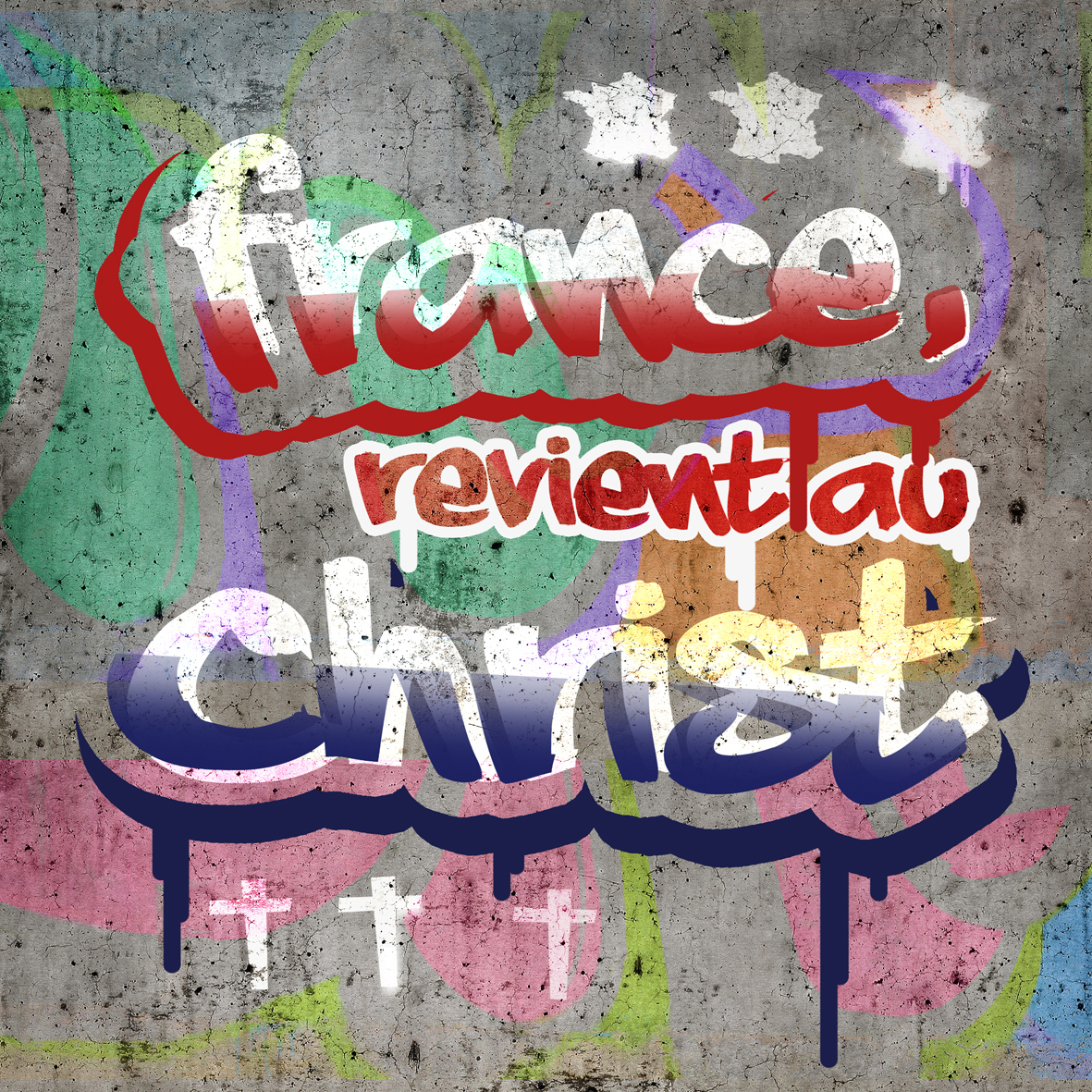 mur-france-revient-au-christ