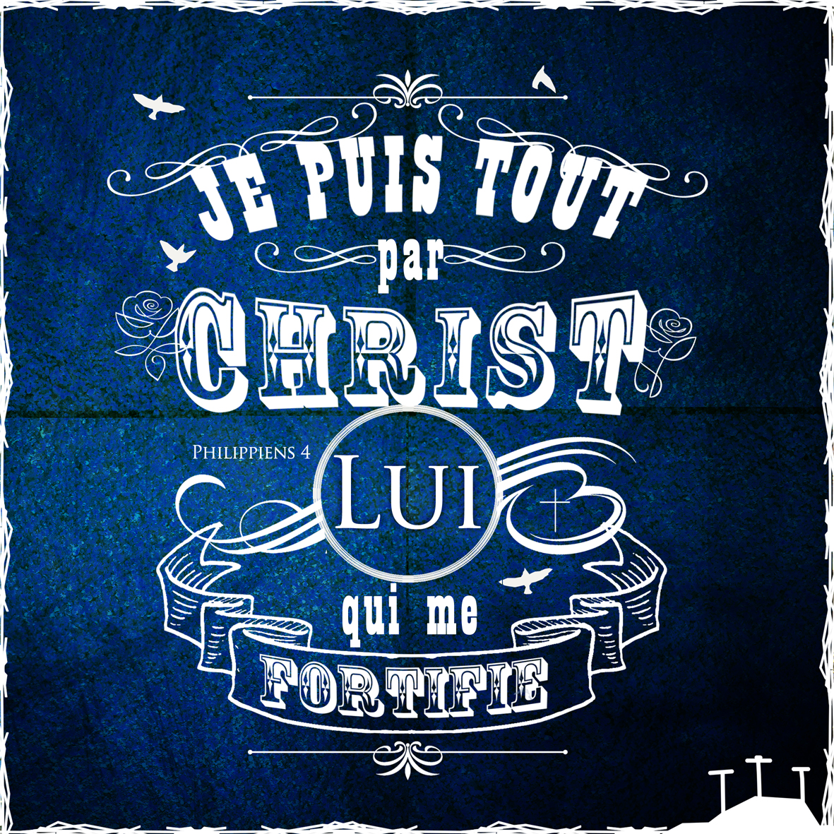 je-puis-tout-par-christ